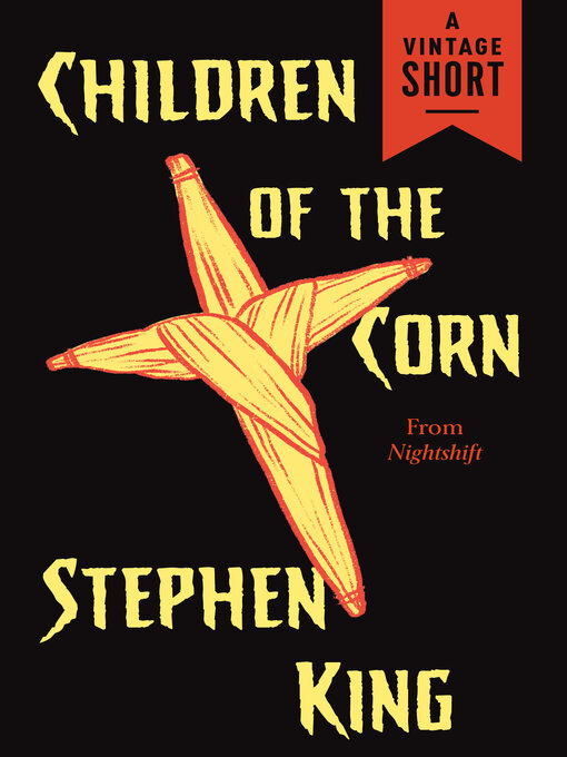 Title details for Children of the Corn by Stephen King - Available